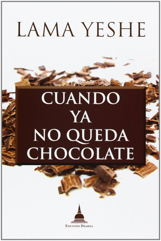 Cuando ya no queda chocolate