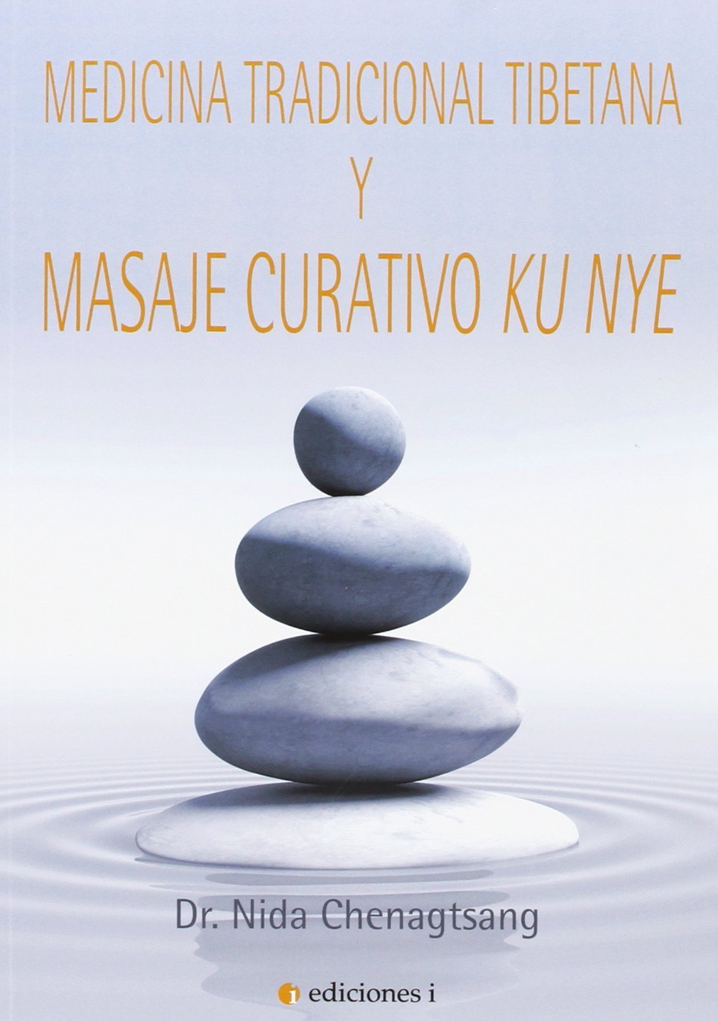 Medicina Tradicional Tibetana y Masaje Curativo Ku Nye