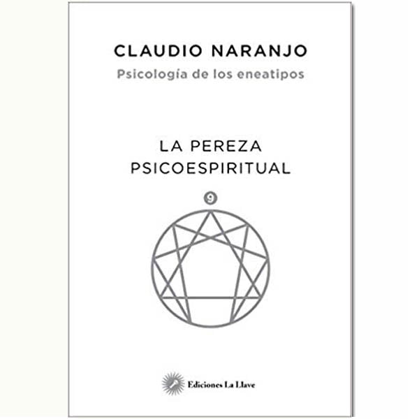 Psicología de los eneatipos 9-La pereza psicoespiritual - Tienda Budista
