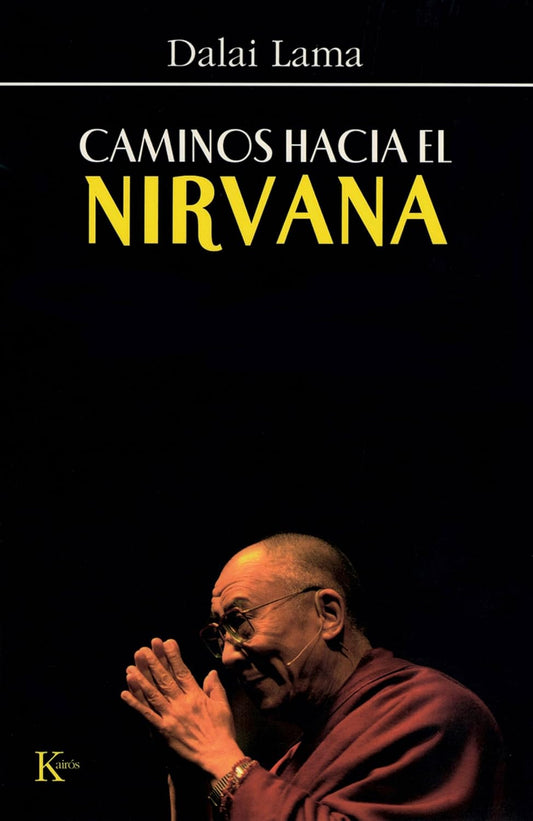 Caminos hacia el Nirvana