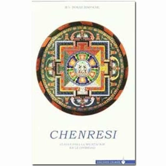 Chenresi. Claves para la meditación en la divinidad - Tienda Budista