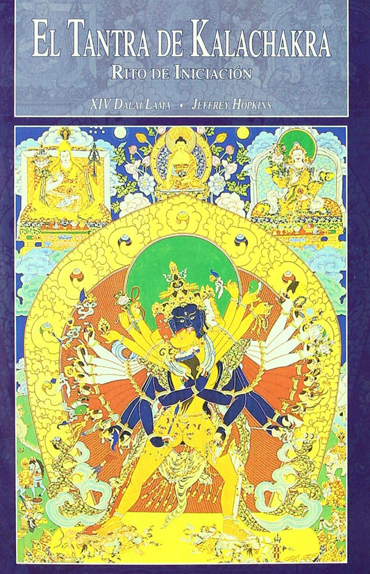 El Tantra de Kalachakra - Rito de Iniciación