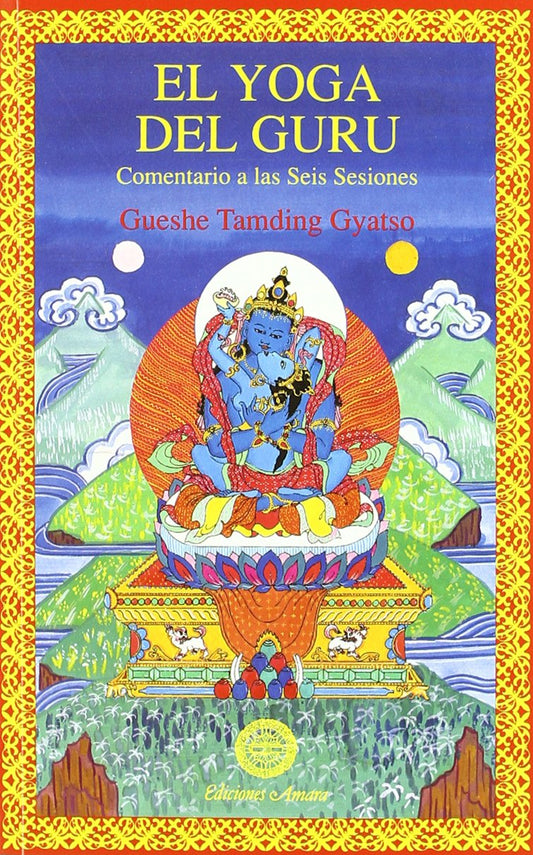 El Yoga del Guru