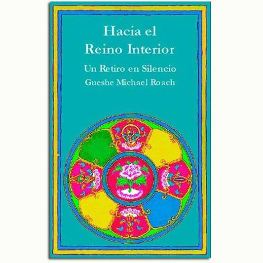 Hacia el Reino Interior - Tienda Budista