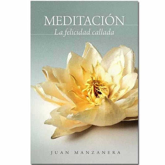 Meditación. La felicidad callada - Tienda Budista