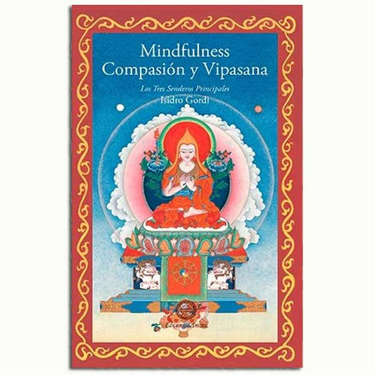 Mindfulness, compasión y vipasana - Tienda Budista