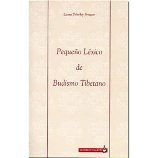 Pequeño léxico de budismo tibetano - Tienda Budista