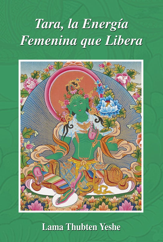 Tara, la energía femenina que libera