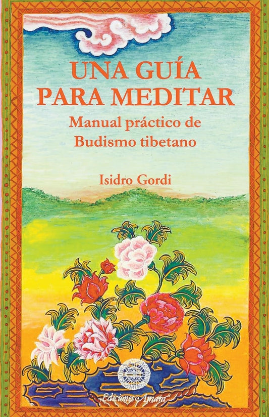 Una Guía para Meditar